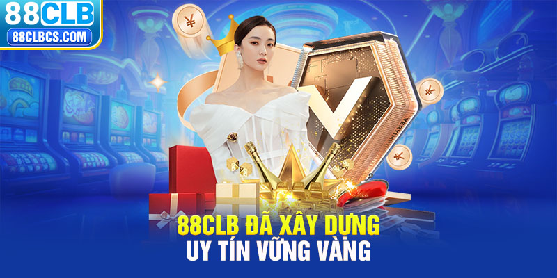 88CLB đã xây dựng uy tín vững vàng trên thị trường cá cược88CLB đã xây dựng uy tín vững vàng trên thị trường cá cược