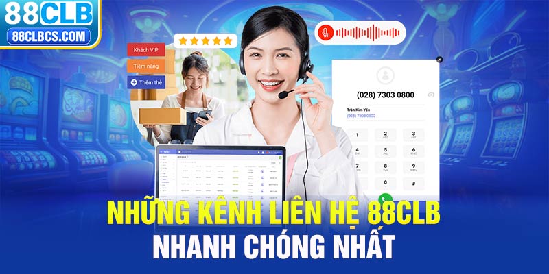 Những kênh liên hệ 88CLB tại nhà cái